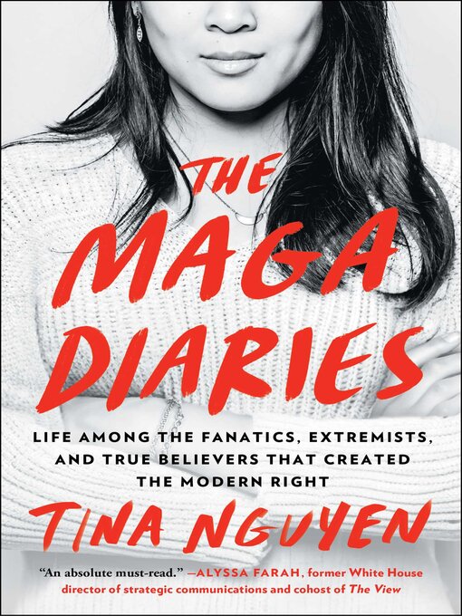 Title details for The MAGA Diaries by Tina Nguyen - Wait list